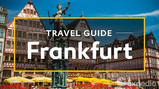 Frankfurt Vacation Travel Guide  Expedia [upl. by Neukam]