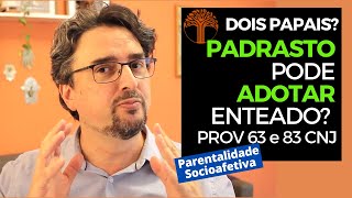 Parentalidade Socioafetiva  Provimento 63 e 83 CNJ na prática [upl. by Dorthea]