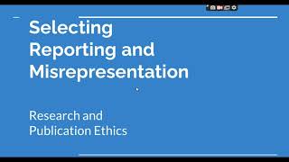 Selective Reporting and Misrepresentation of data Research and Publication ethics Phd coursework [upl. by Acebber]