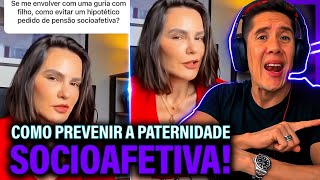 Como Se Prevenir Da Paternidade Socioafetiva E Pensão Socioafetiva [upl. by Marmawke661]